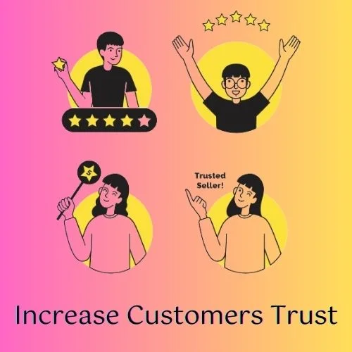 Increase Customers Trust